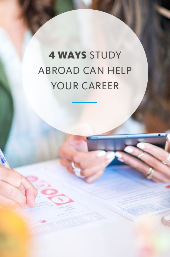 Whether you hope to work at a casual startup or multinational business, study abroad can give you the job skills to land your dream career.