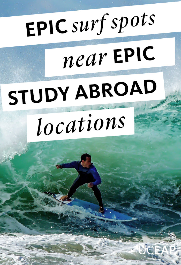 Epic surf spots near epic study abroad locations