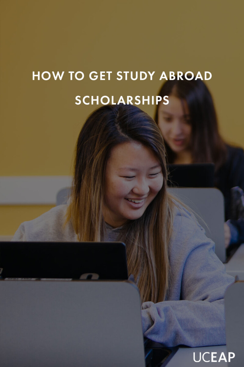 How to get study abroad scholarships UCEAP Blog