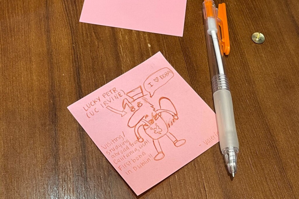 Scribble of Lucky Petr in Dublin boba shop on a sticky note